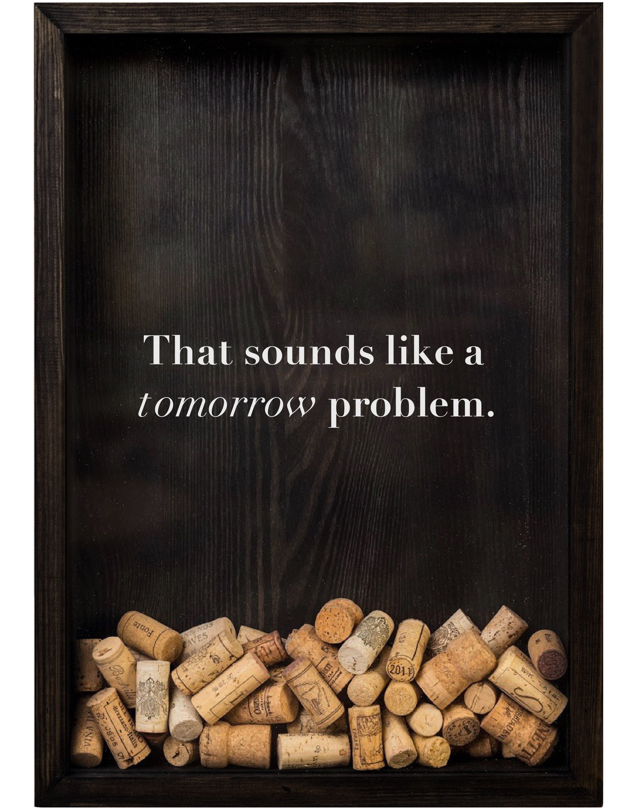 TOMORROW PROBLEM